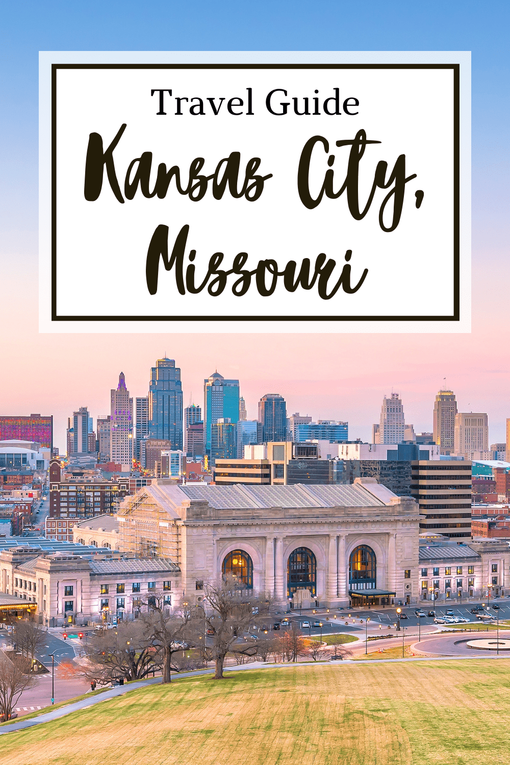 Kansas City Travel Guide